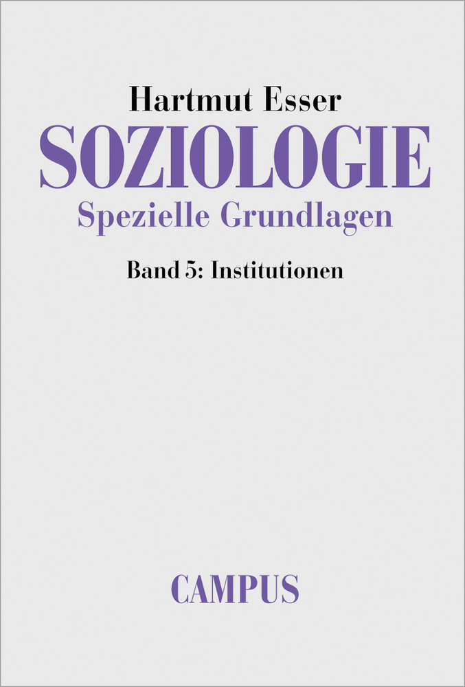 Cover: 9783593371481 | Soziologie. Spezielle Grundlagen | Band 5: Institutionen | Taschenbuch