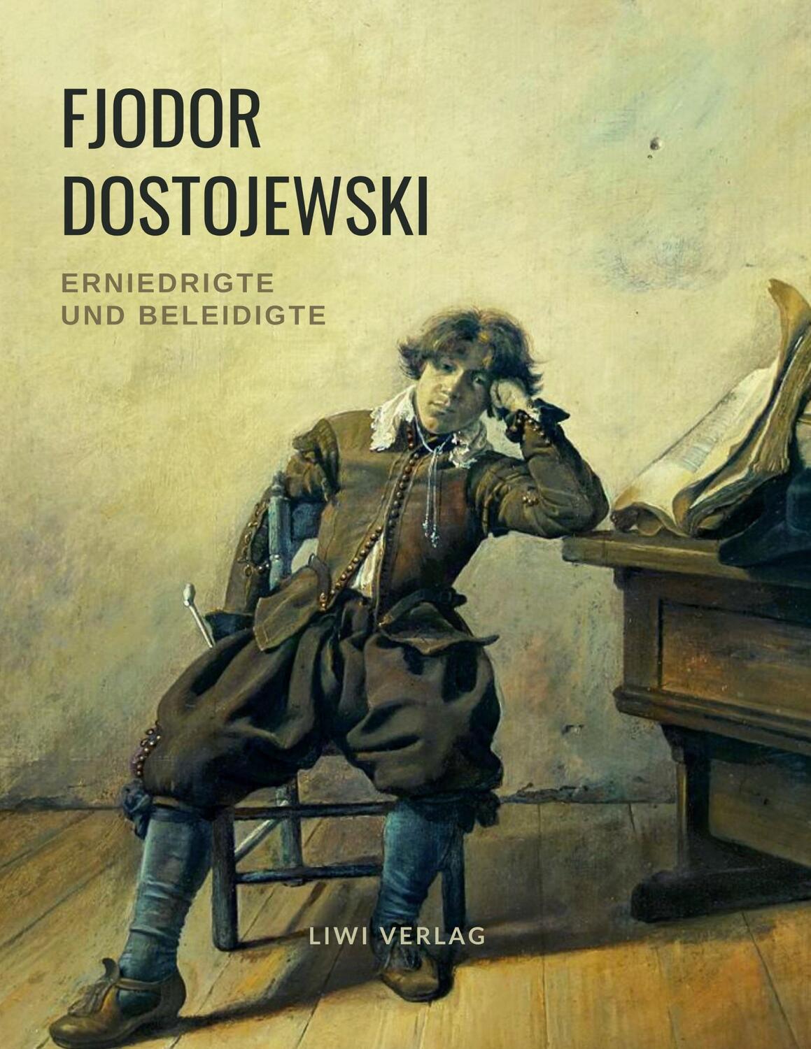 Cover: 9783965424081 | Erniedrigte und Beleidigte | Fjodor M. Dostojewskij | Taschenbuch