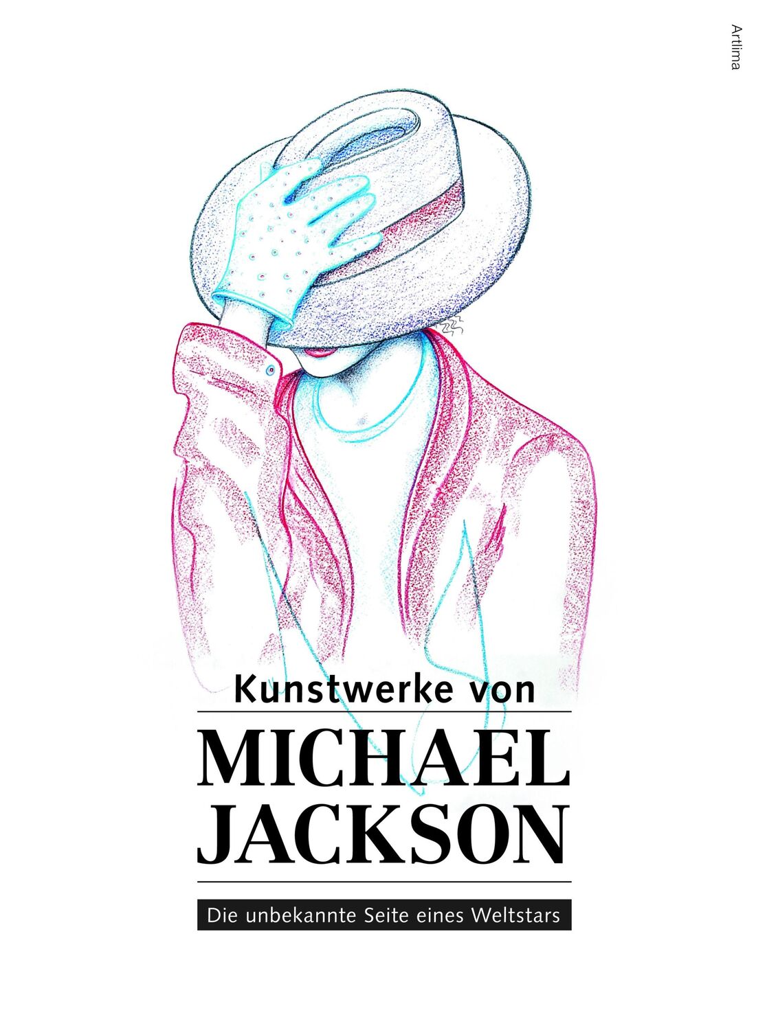 Cover: 9783724520900 | Kunstwerke von Michael Jackson | Die unbekannte Seite eines Weltstars