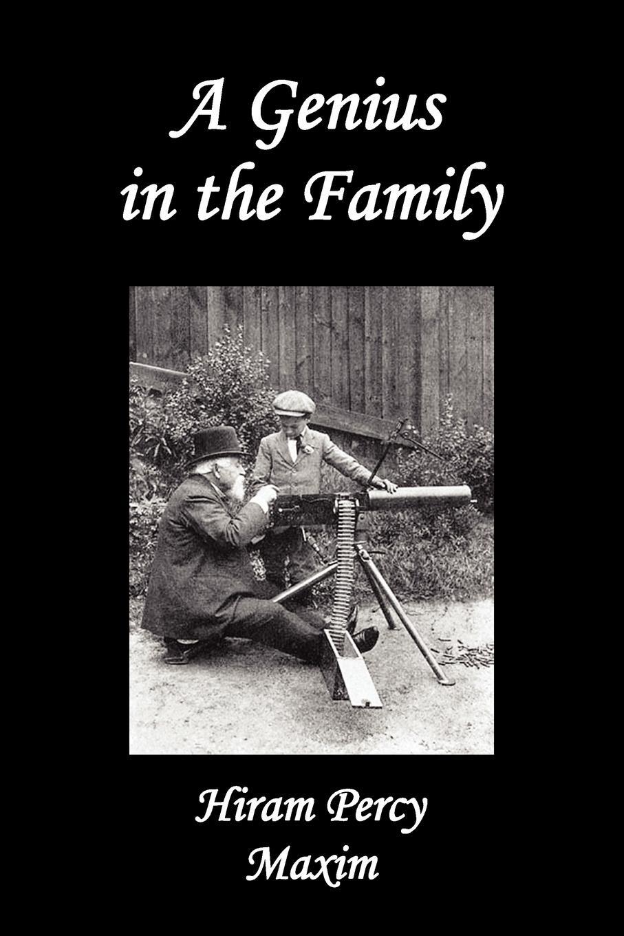 Cover: 9781849026192 | A Genius in the Family | Hiram Percy Maxim | Taschenbuch | Paperback