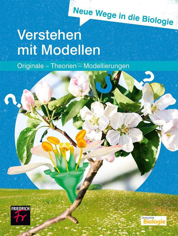Cover: 9783617220146 | Neue Wege in die Biologie: Verstehen mit Modellen | Belzen | Buch