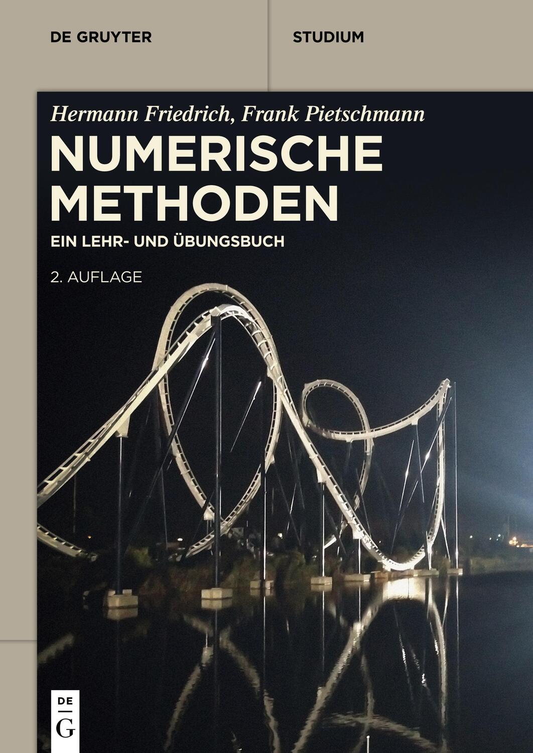 Cover: 9783110665321 | Numerische Methoden | Ein Lehr- und Übungsbuch | Friedrich (u. a.)