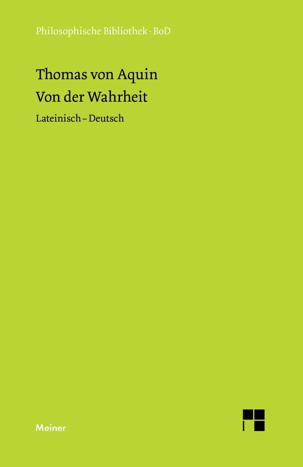 Cover: 9783787306695 | Von der Wahrheit. De veritate (Quaestio I) | Lateinisch - Deutsch.