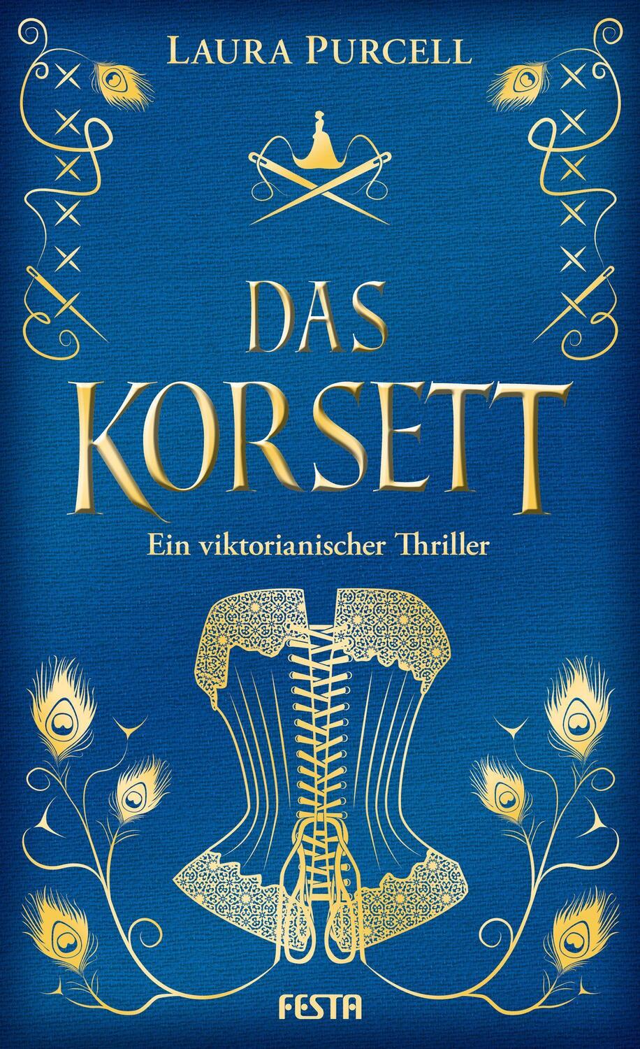 Cover: 9783865529404 | Das Korsett | Ein viktorianischer Thriller | Laura Purcell | Buch