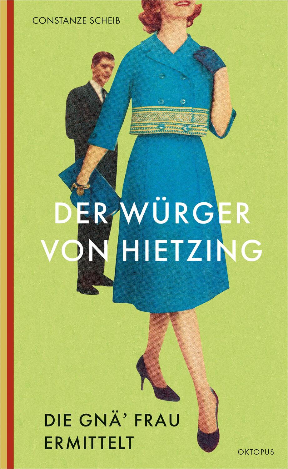 Cover: 9783311300144 | Der Würger von Hietzing | Die Gnä' Frau ermittelt | Constanze Scheib