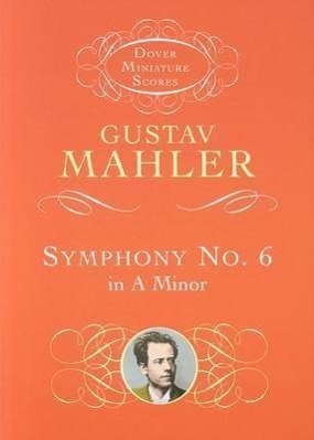 Cover: 9780486428550 | Symphony No. 6 in a Minor | Gustav Mahler | Taschenbuch | Englisch