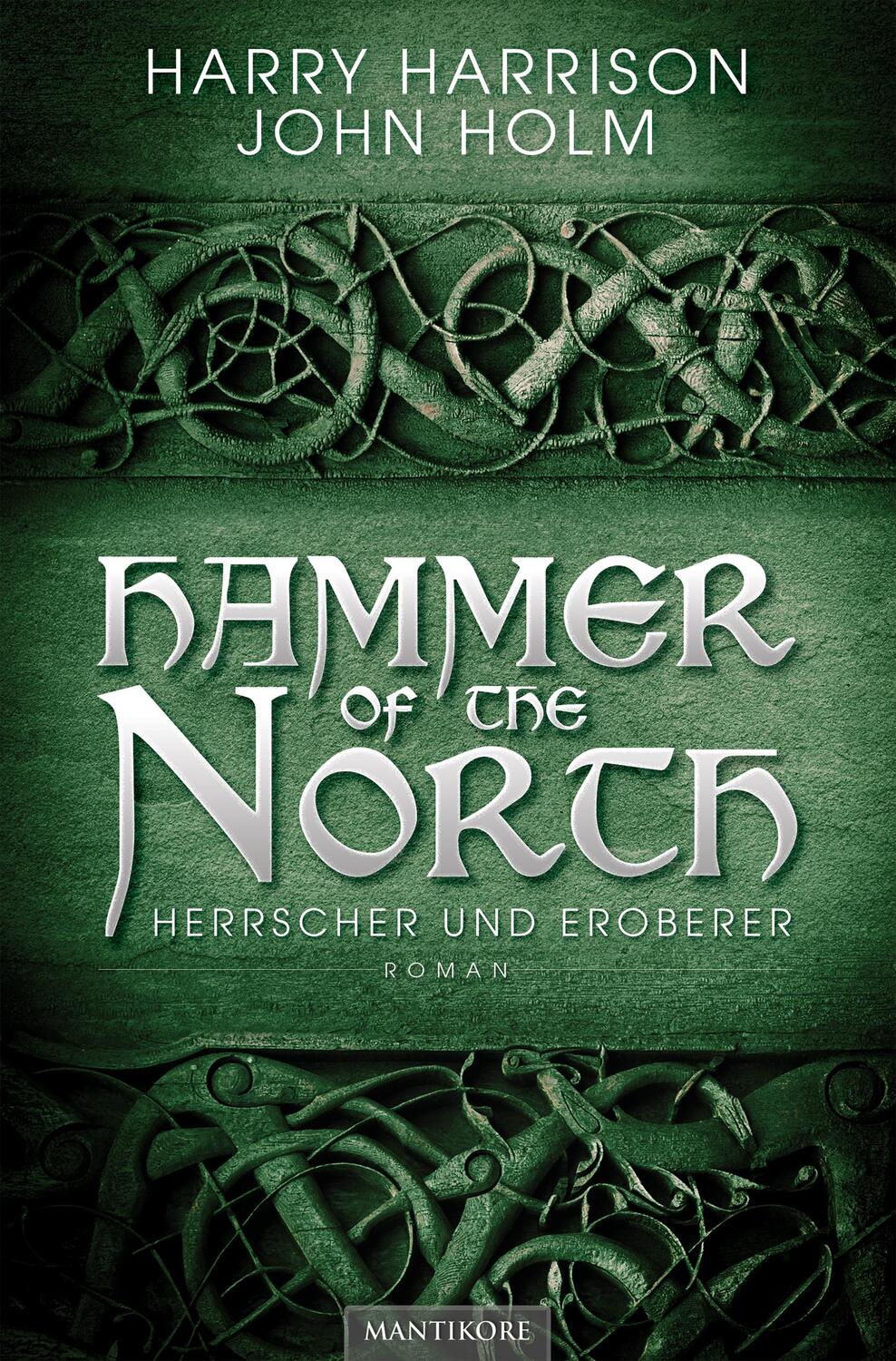 Cover: 9783945493465 | Hammer of the North - Herrscher und Eroberer | Roman | Taschenbuch