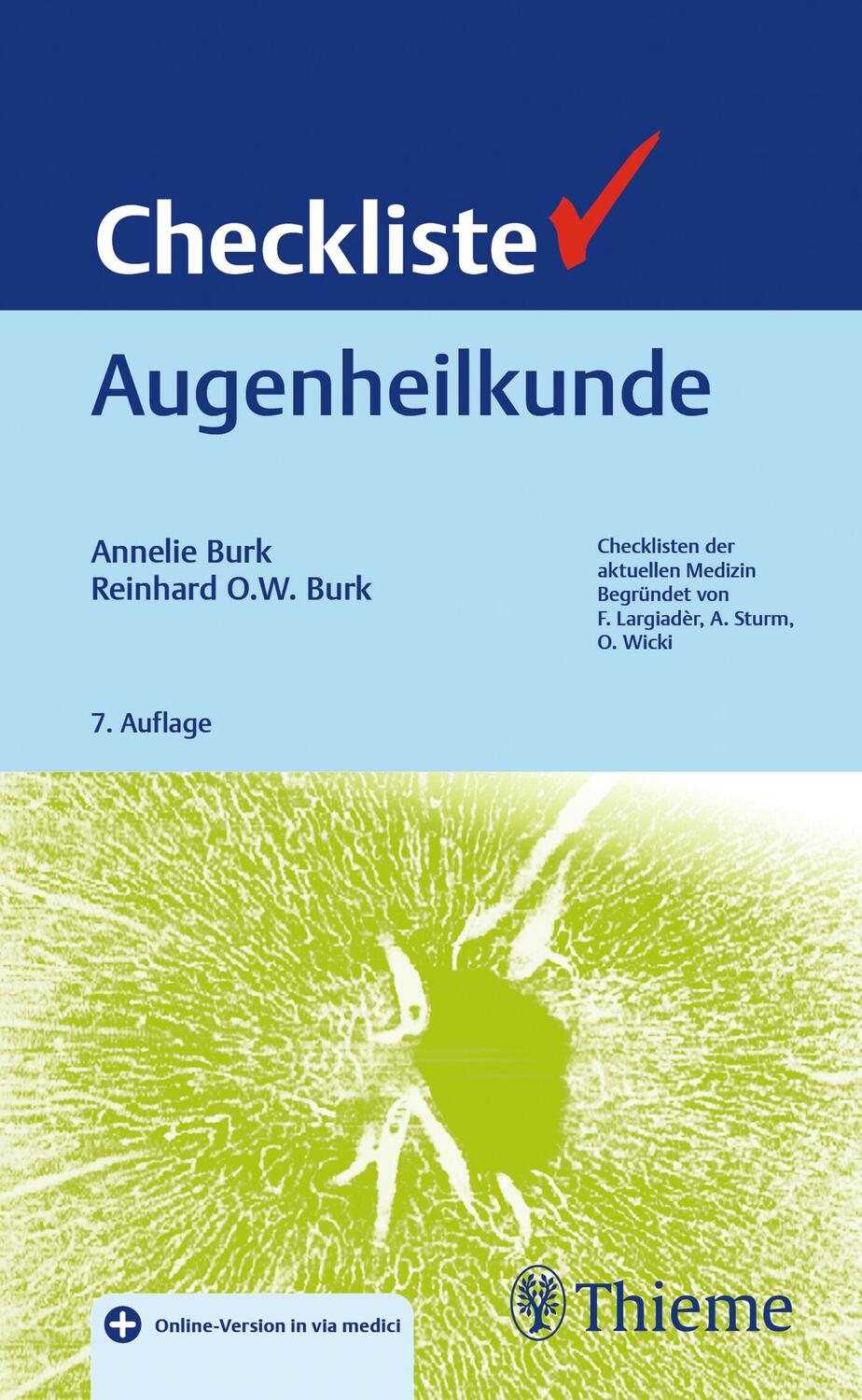 Cover: 9783132447288 | Checkliste Augenheilkunde | Annelie Burk (u. a.) | Bundle | 1 Buch