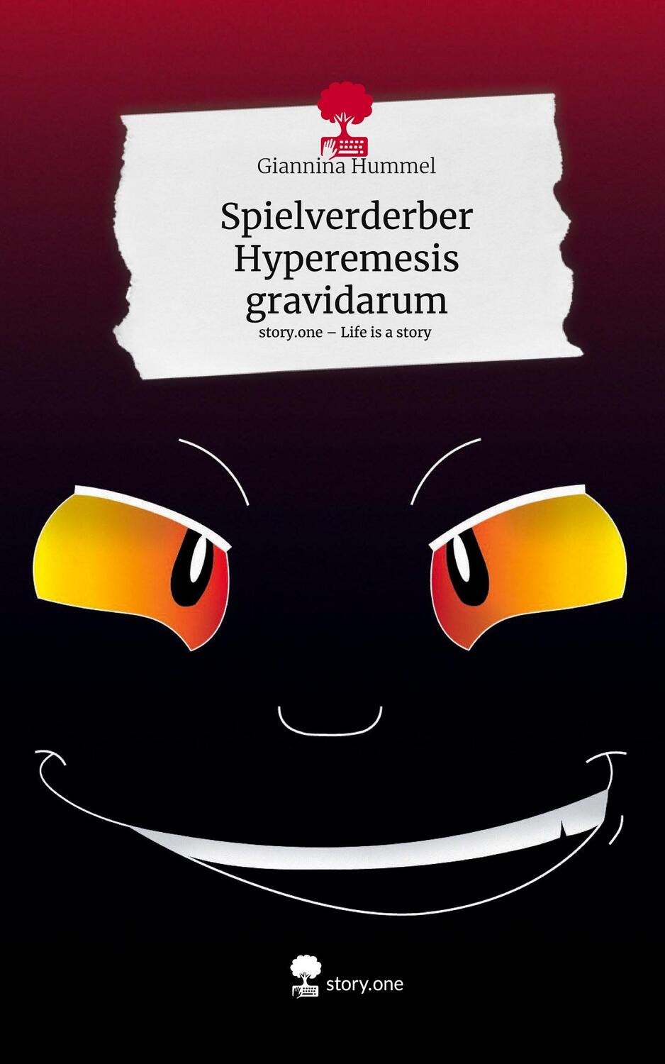 Cover: 9783711506559 | Spielverderber Hyperemesis gravidarum. Life is a Story - story.one