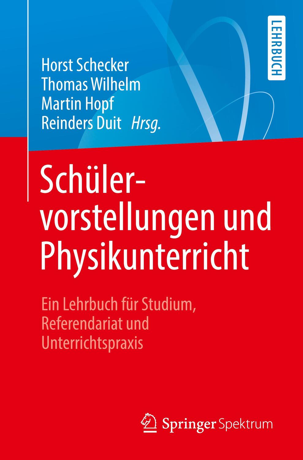 Cover: 9783662572696 | Schülervorstellungen und Physikunterricht | Taschenbuch | XV | Deutsch