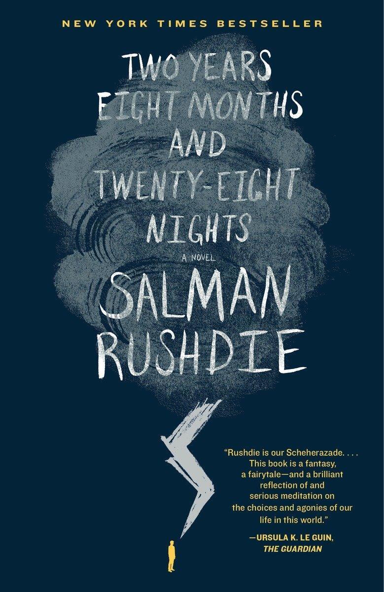 Cover: 9780812988208 | Two Years Eight Months and Twenty-Eight Nights | A Novel | Rushdie