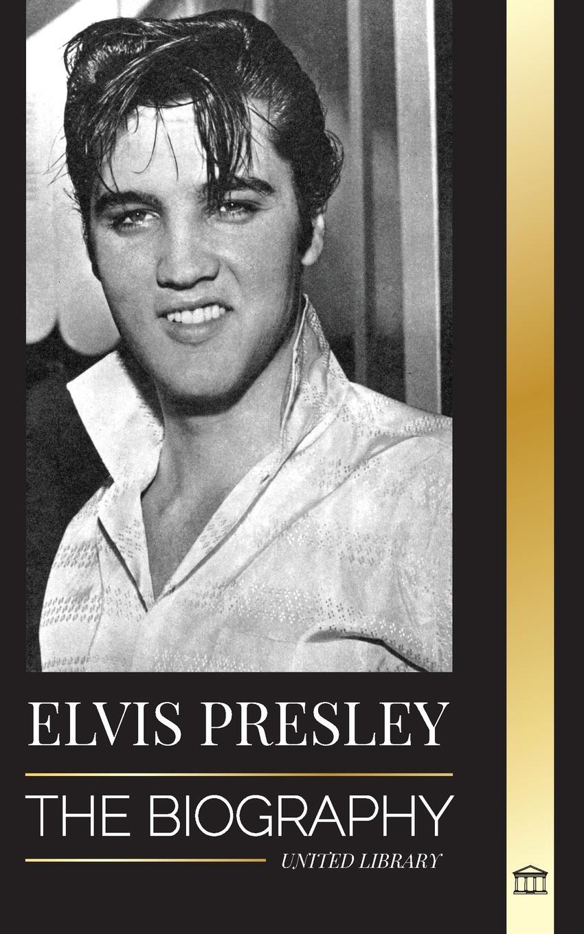Cover: 9789493311367 | Elvis Presley | United Library | Taschenbuch | Artists | Paperback