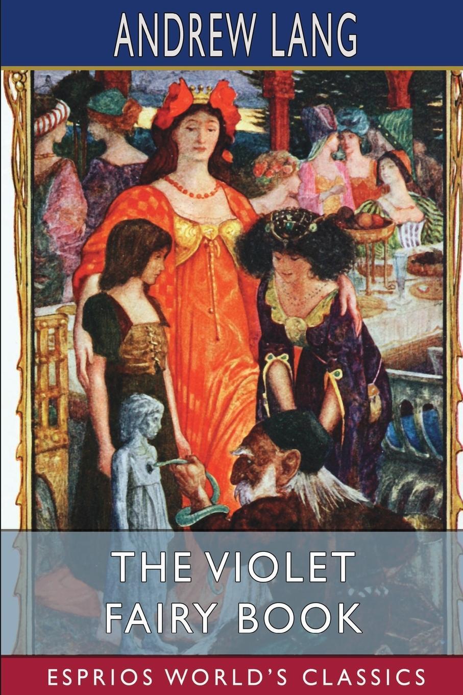 Cover: 9781006820700 | The Violet Fairy Book (Esprios Classics) | Andrew Lang | Taschenbuch