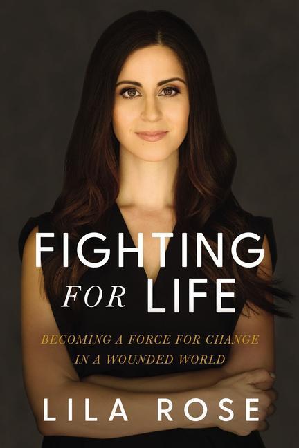 Cover: 9781400219919 | Fighting for Life | Becoming a Force for Change in a Wounded World