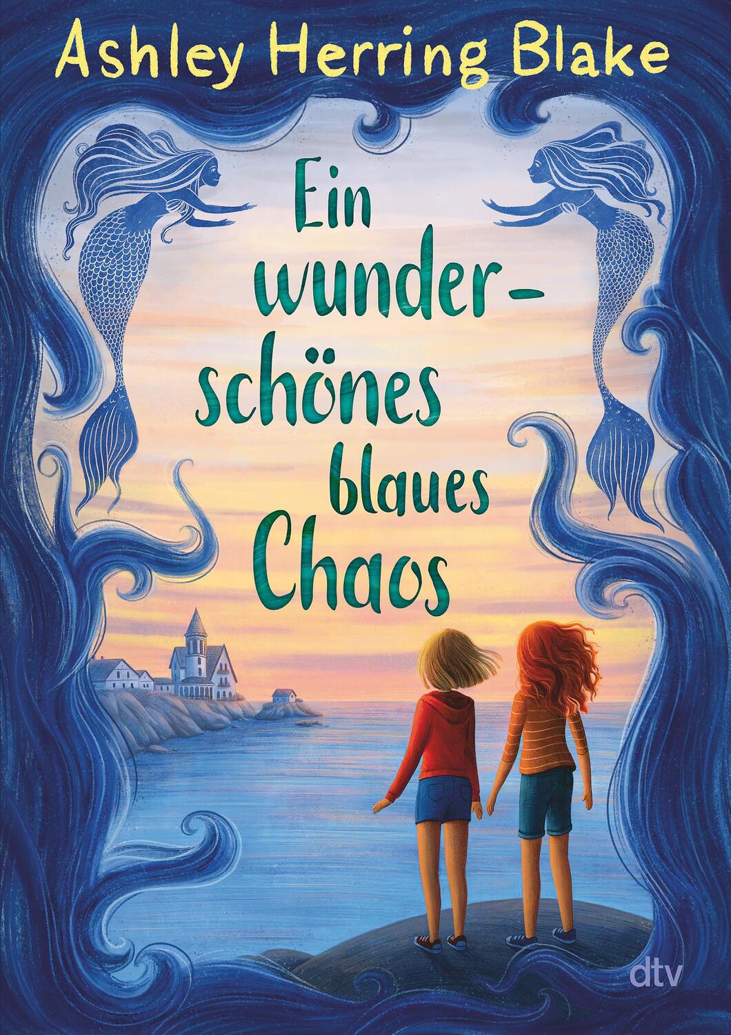 Cover: 9783423765039 | Ein wunderschönes blaues Chaos | Ashley Herring Blake | Buch | 352 S.