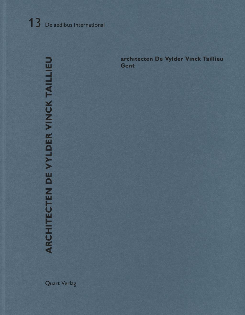 Cover: 9783037611340 | architecten de vylder vinck taillieu - Gent | Taschenbuch | 80 S.