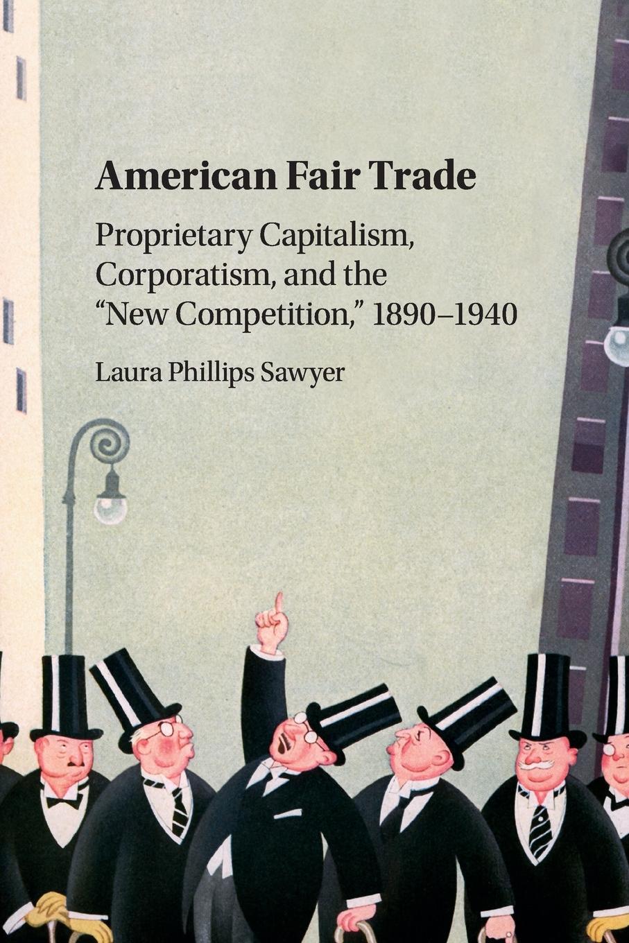 Cover: 9781107434073 | American Fair Trade | Laura Phillips Sawyer | Taschenbuch | Paperback