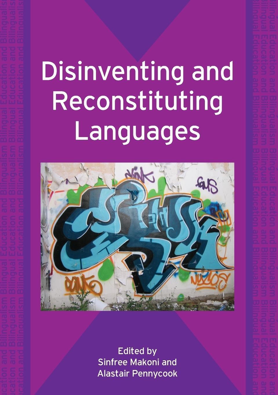 Cover: 9781853599231 | Disinventing and Reconstituting Languages | Alastair Pennycook | Buch