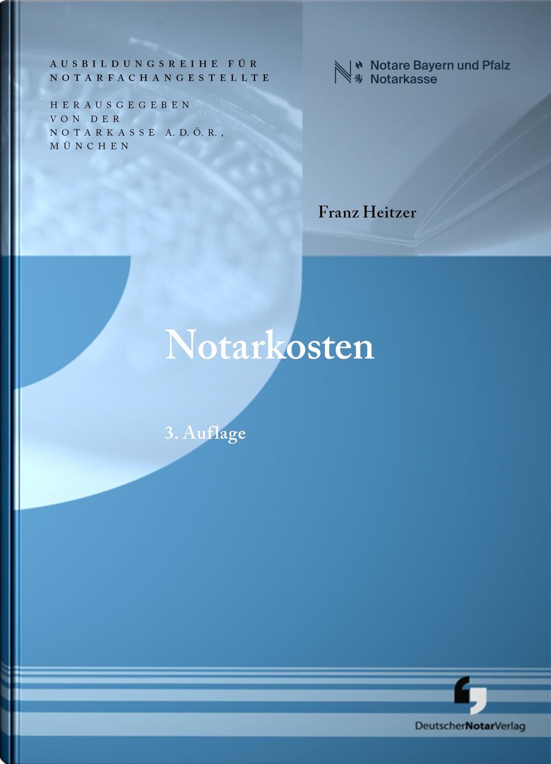 Cover: 9783956462771 | Notarkosten | Franz Heitzer | Taschenbuch | 200 S. | Deutsch | 2023