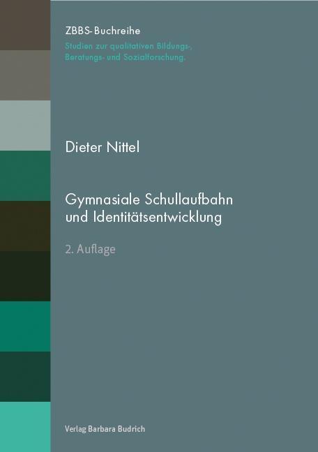 Cover: 9783847407218 | Gymnasiale Schullaufbahn und Identitätsentwicklung | Dieter Nittel