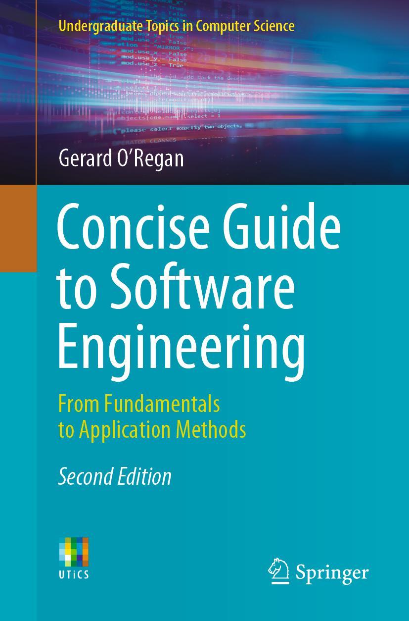 Cover: 9783031078156 | Concise Guide to Software Engineering | Gerard O'Regan | Taschenbuch