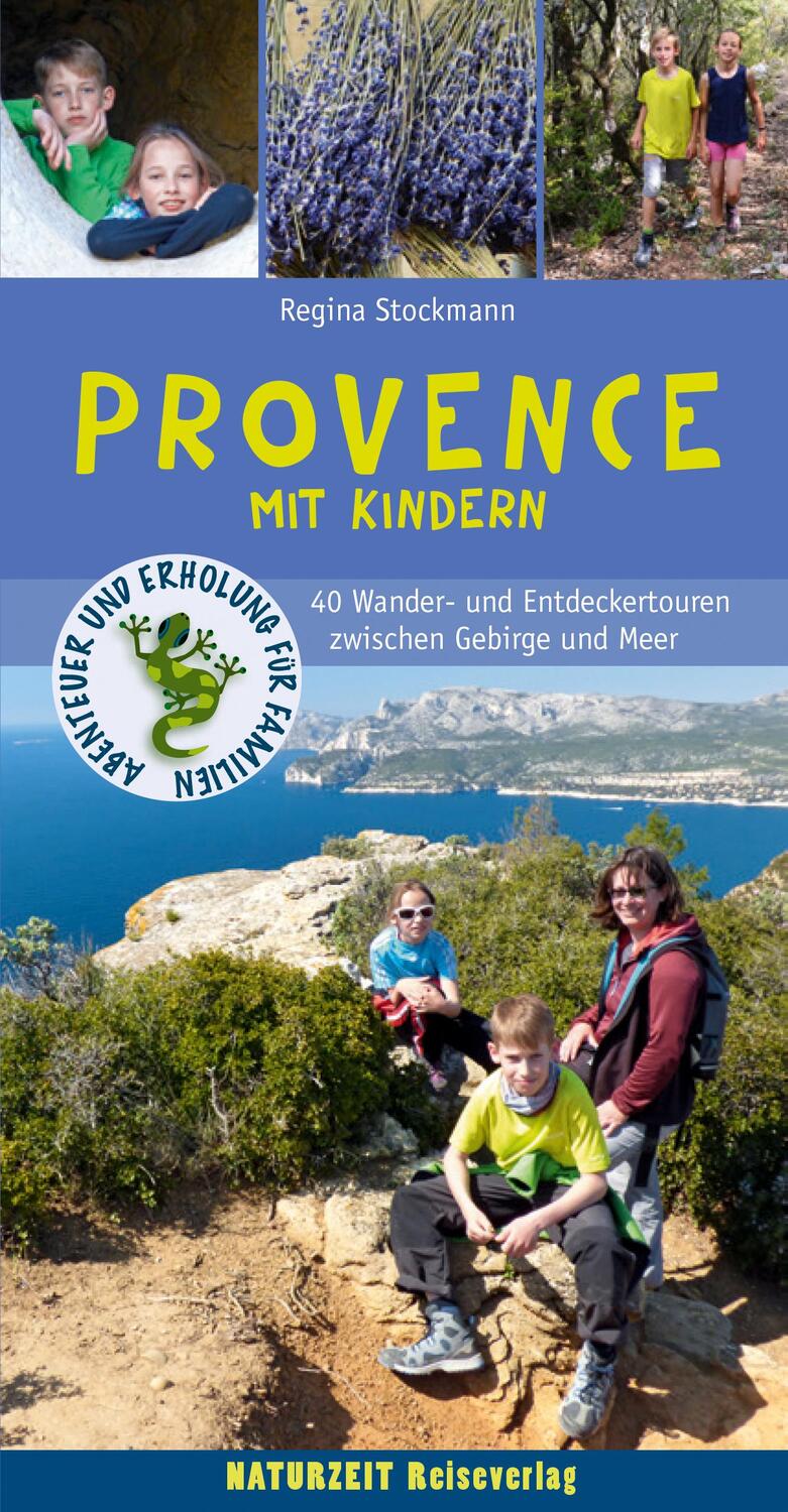 Cover: 9783944378114 | Provence mit Kindern | Regina Stockmann | Taschenbuch | 240 S. | 2017