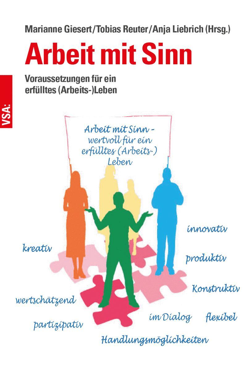 Cover: 9783964880598 | Arbeit mit Sinn | Für ein erfülltes (Arbeits-)Leben | Marianne Giesert