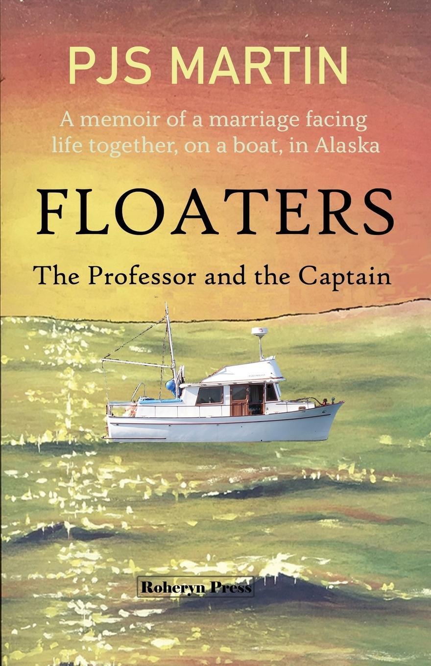 Cover: 9781955881012 | Floaters | The Professor and the Captain | Pjs Martin | Taschenbuch
