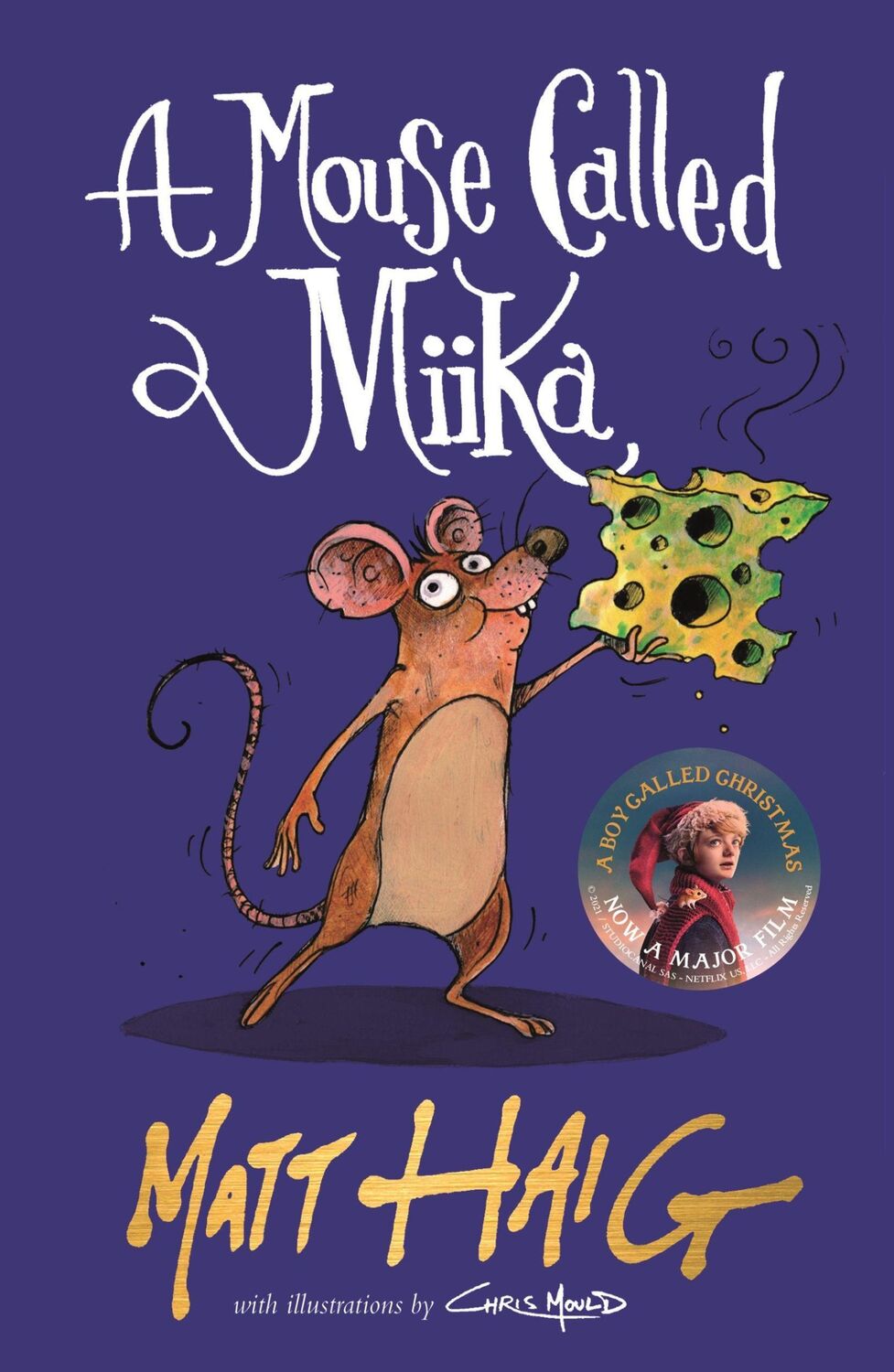 Cover: 9781838853693 | A Mouse Called Miika | Matt Haig | Taschenbuch | Print PDF | 208 S.