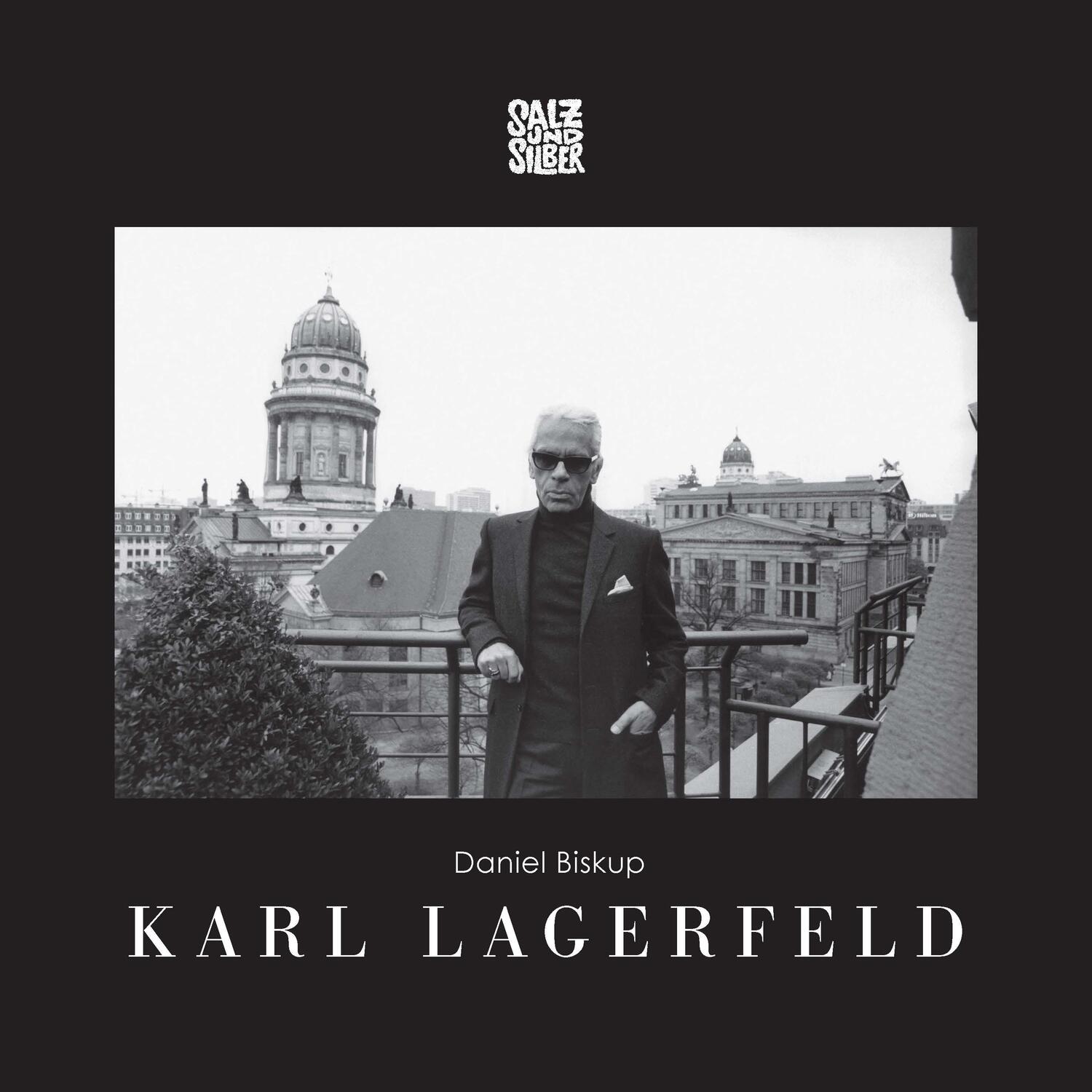 Cover: 9783982020761 | Karl Lagerfeld | Daniel Biskup | Buch | 52 S. | Deutsch | 2020