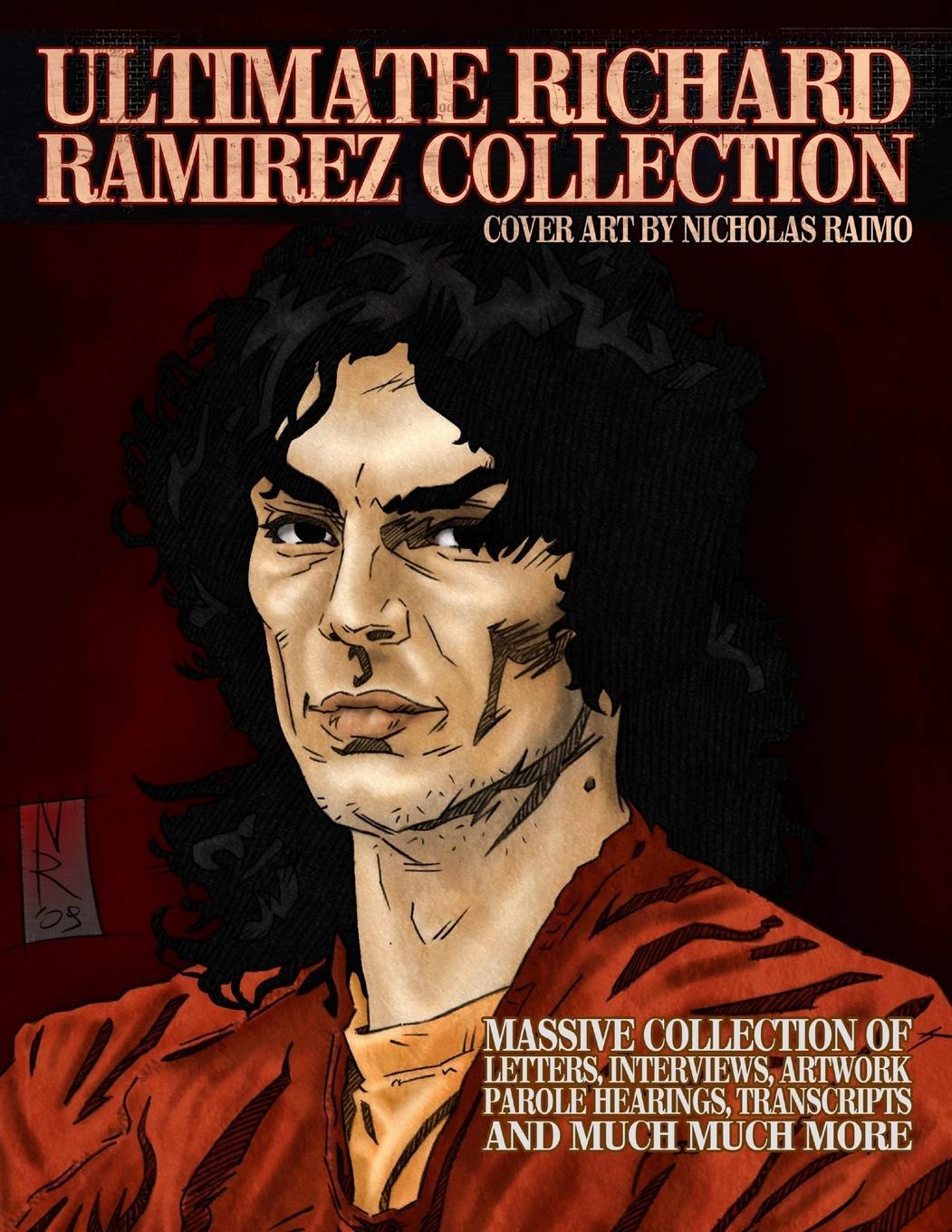 Cover: 9781365570995 | ULTIMATE RICHARD RAMIREZ COLLECTION | James Gilks | Taschenbuch | 2016