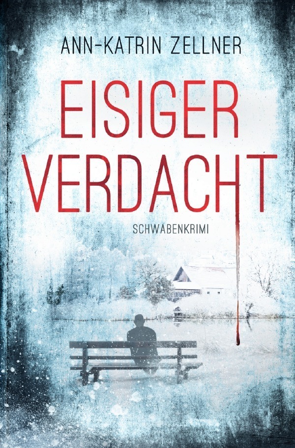 Cover: 9783754926581 | Eisiger Verdacht | Schwabenkrimi | Ann-Katrin Zellner | Taschenbuch