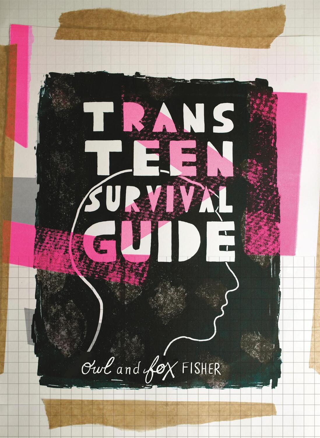 Cover: 9781785923418 | Trans Teen Survival Guide | Fox Fisher (u. a.) | Taschenbuch | 2018