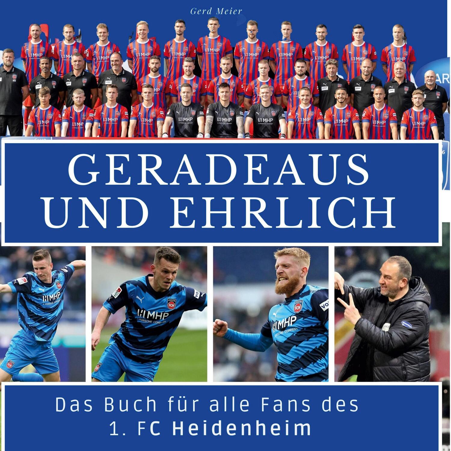 Cover: 9783750536913 | Das Buch für alle Fans des 1. FC Heidenheim | Geradeaus und ehrlich