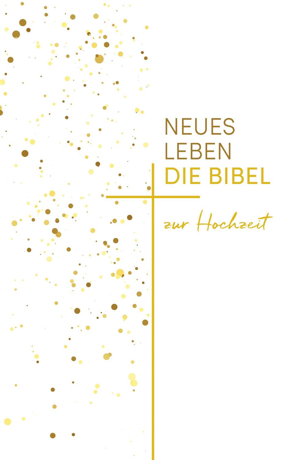 Cover: 9783417020199 | Neues Leben. Die Hochzeitsbibel | mit Notizbuch für alle Hochzeitstage