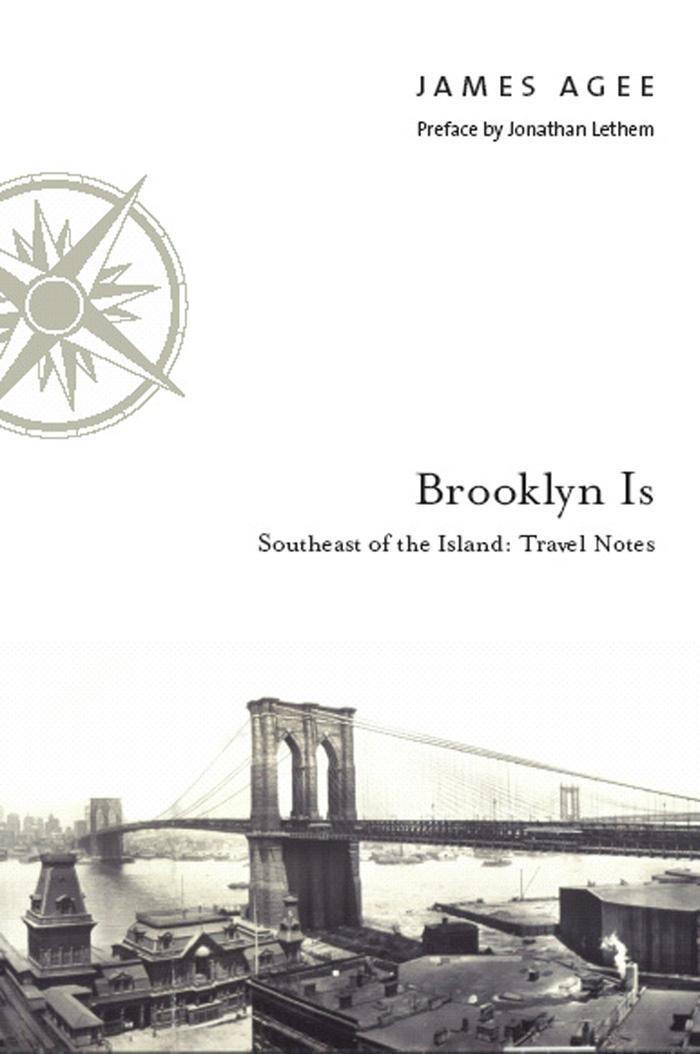 Cover: 9780823224920 | Brooklyn Is | Southeast of the Island: Travel Notes | James Agee