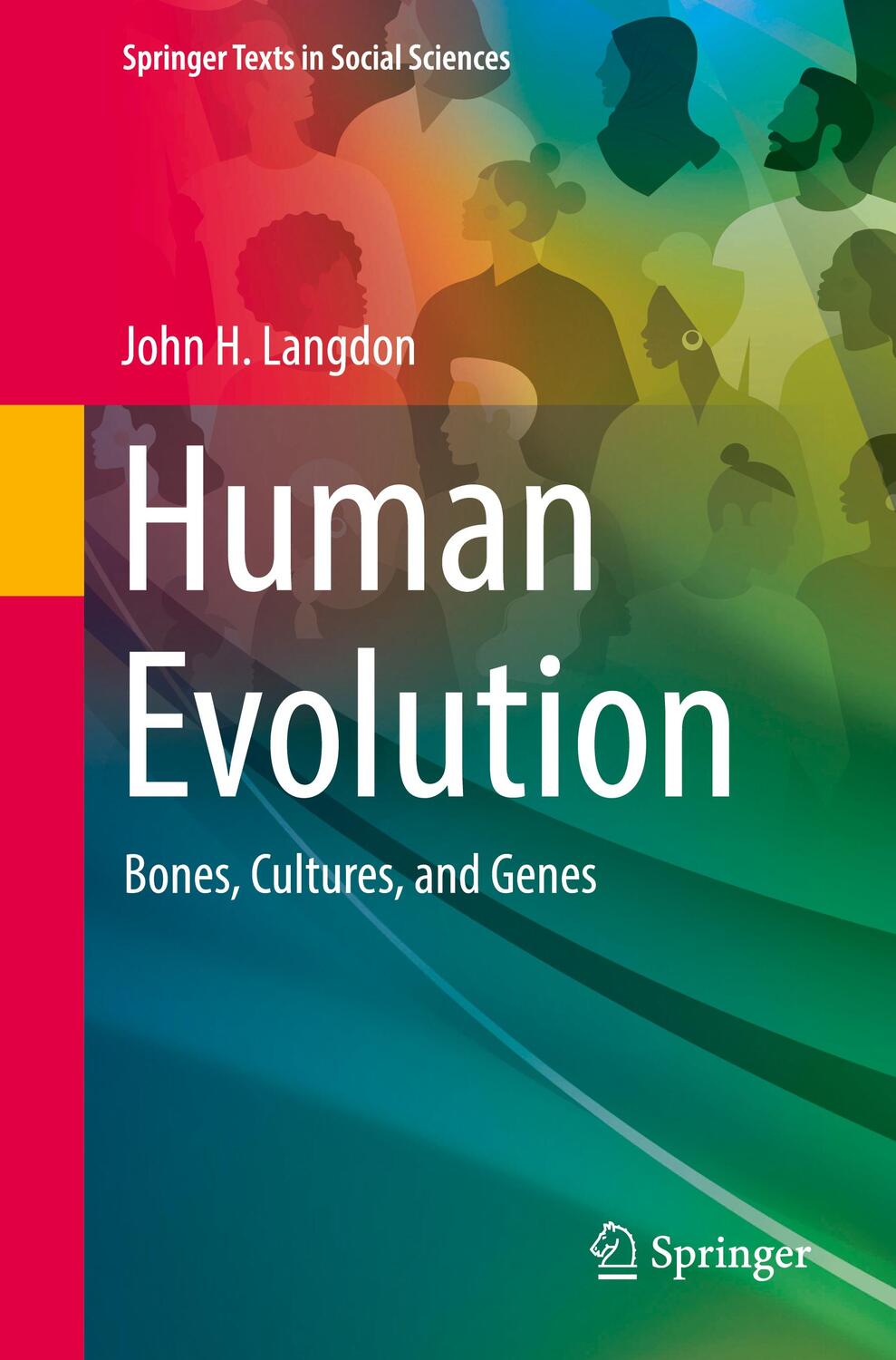 Cover: 9783031141560 | Human Evolution | Bones, Cultures, and Genes | John H. Langdon | Buch