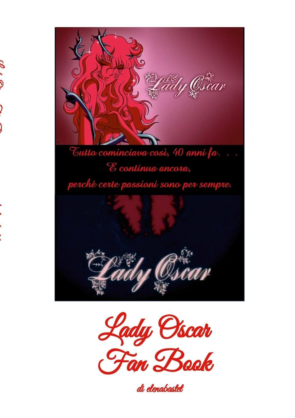 Cover: 9781447854456 | Lady Oscar Fan Book | Elena Romanello | Taschenbuch | Paperback | 2023