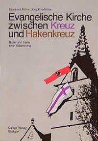 Cover: 9783766806888 | Die evangelische Kirche zwischen Kreuz und Hakenkreuz | Taschenbuch