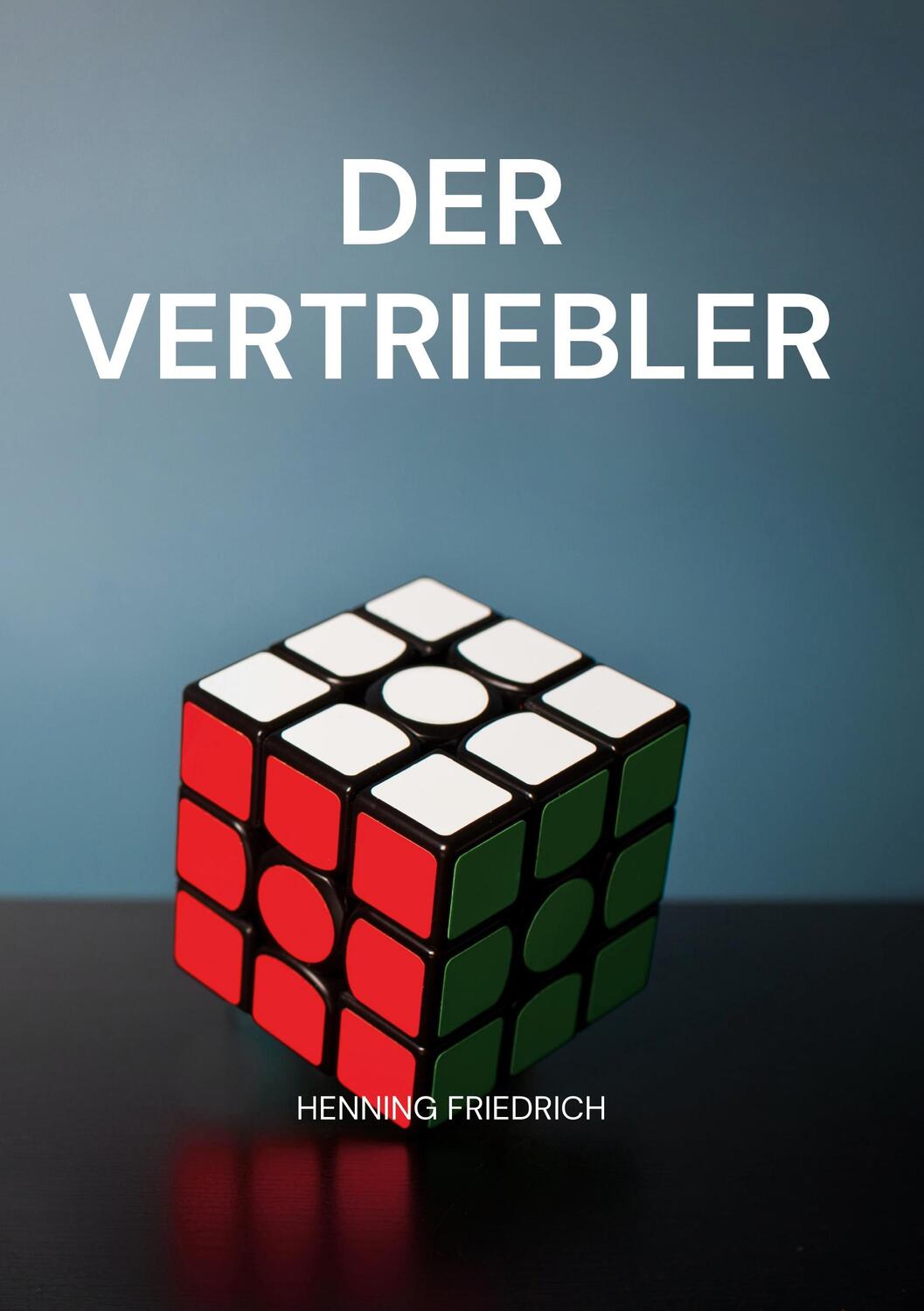 Cover: 9783753490915 | Der Vertriebler | Henning Friedrich | Buch | 108 S. | Deutsch | 2021