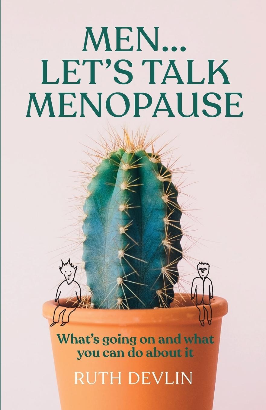 Cover: 9781788600804 | Men... Let's Talk Menopause | Ruth Devlin | Taschenbuch | Paperback