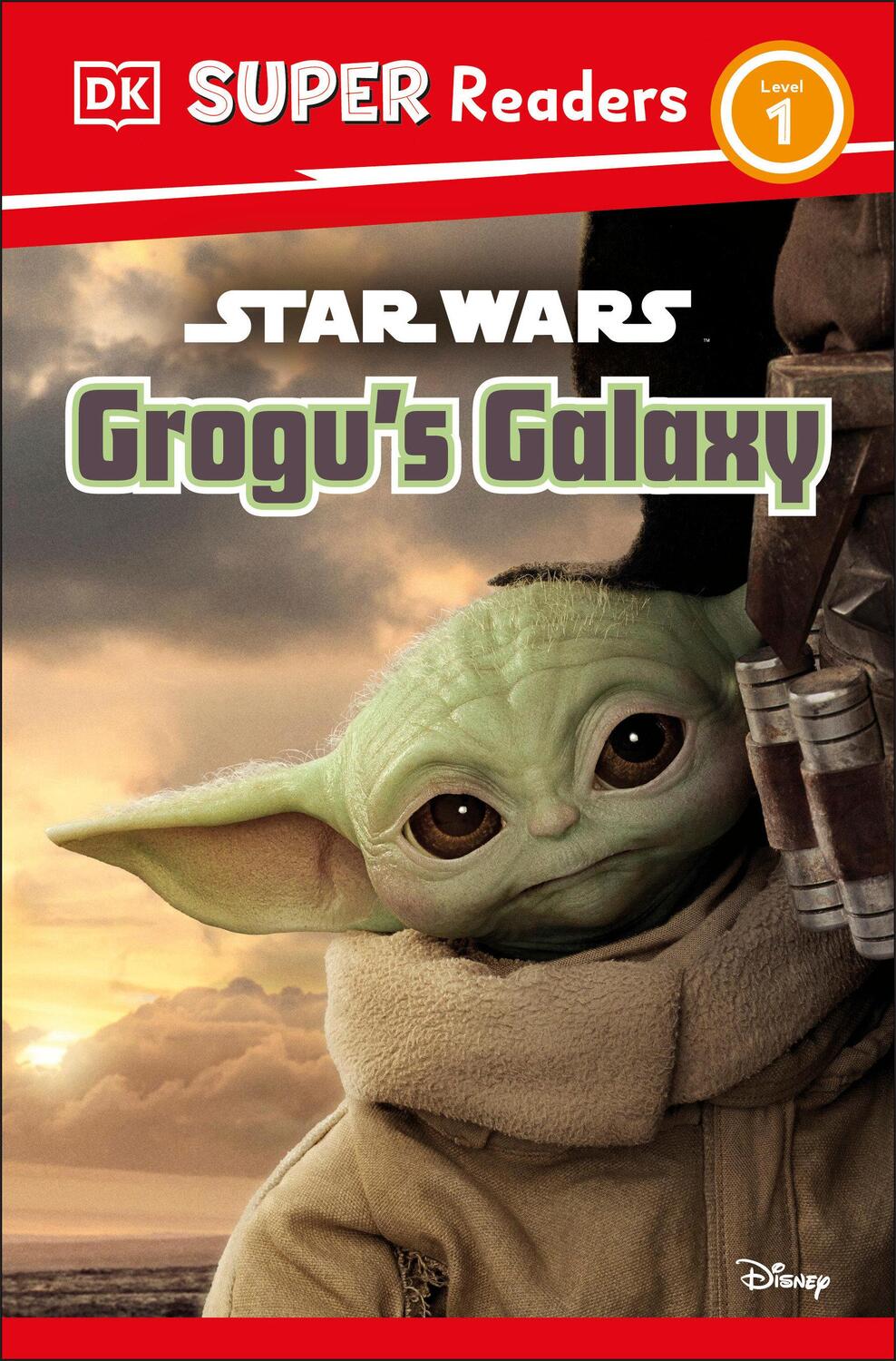 Cover: 9780744070651 | DK Super Readers Level 1 Star Wars Grogu's Galaxy: Meet Mando's New...