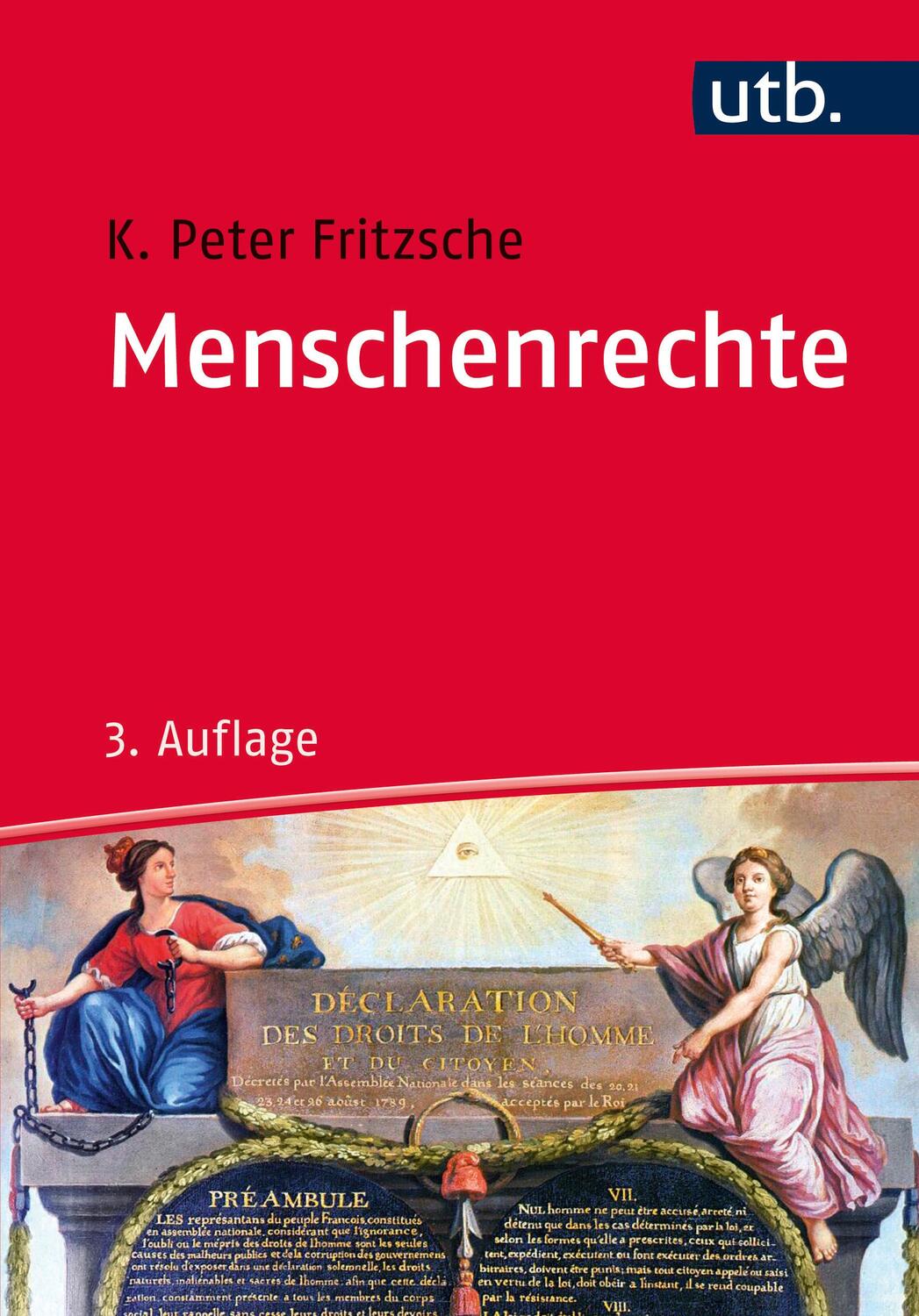 Cover: 9783825244873 | Menschenrechte | Eine Einführung mit Dokumenten | Karl-Peter Fritzsche