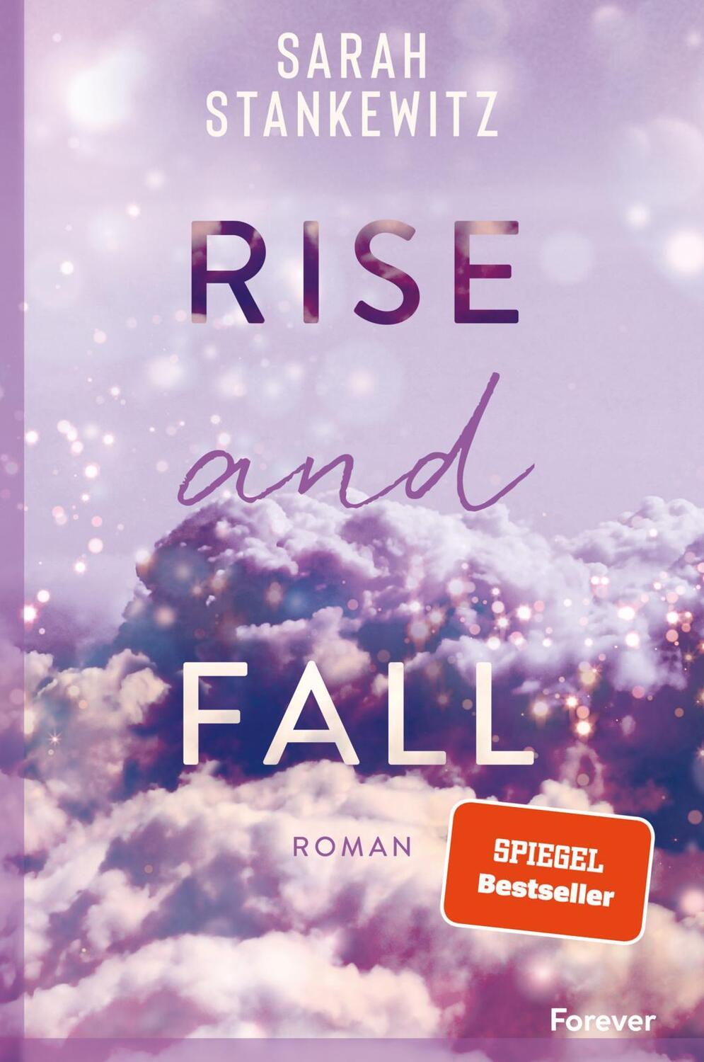 Cover: 9783958186415 | Rise and Fall | Sarah Stankewitz | Taschenbuch | Faith-Reihe | 432 S.
