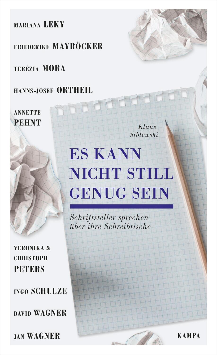 Cover: 9783311140191 | Es kann nicht still genug sein | Klaus Siblewski | Buch | Kampa Salon