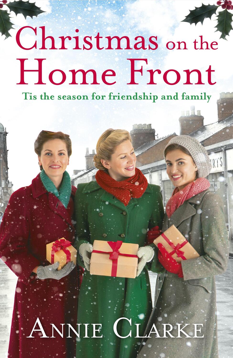 Cover: 9781787462601 | Christmas on the Home Front | Factory Girls 4 | Annie Clarke | Buch