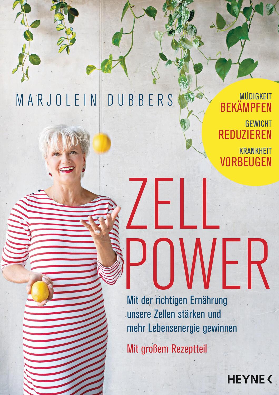Cover: 9783453207325 | Zellpower | Marjolein Dubbers | Taschenbuch | Deutsch | 2019 | Heyne