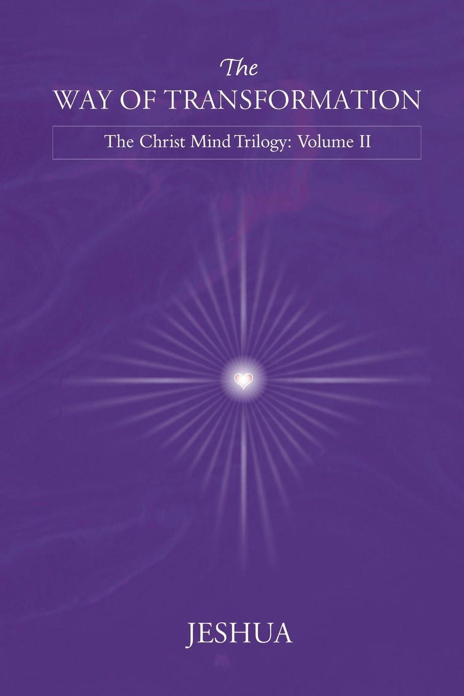 Cover: 9786029189162 | The Way of Transformation | Christ Mind Trilogy: Volume II | Jeshua