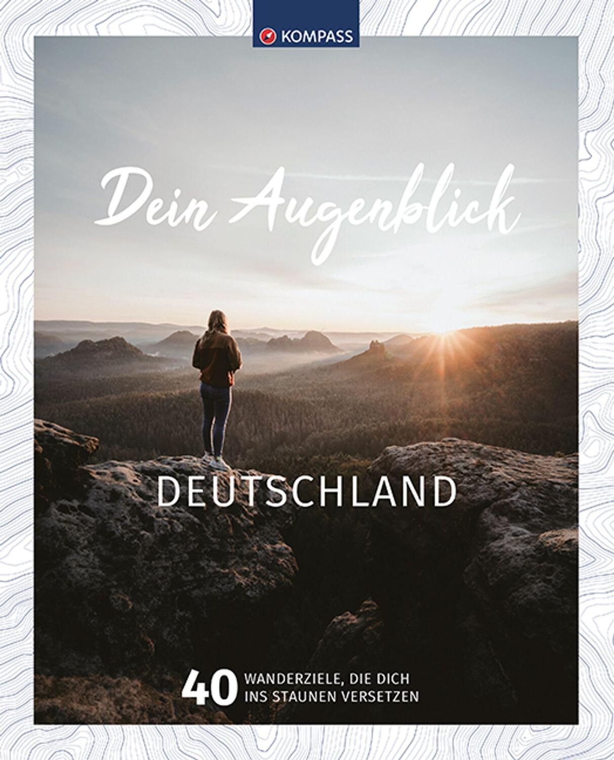 Cover: 9783991212881 | KOMPASS Bildband Dein Augenblick Deutschland | KOMPASS-Karten GmbH