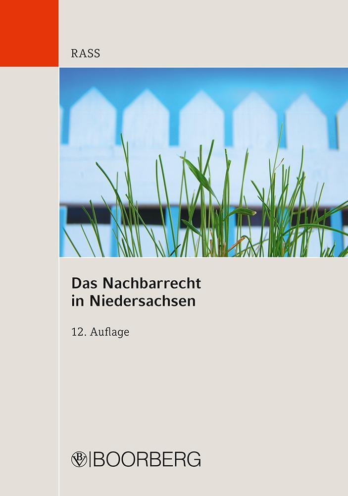 Cover: 9783415064652 | Das Nachbarrecht in Niedersachsen | mit Übersichten und Abbildungen